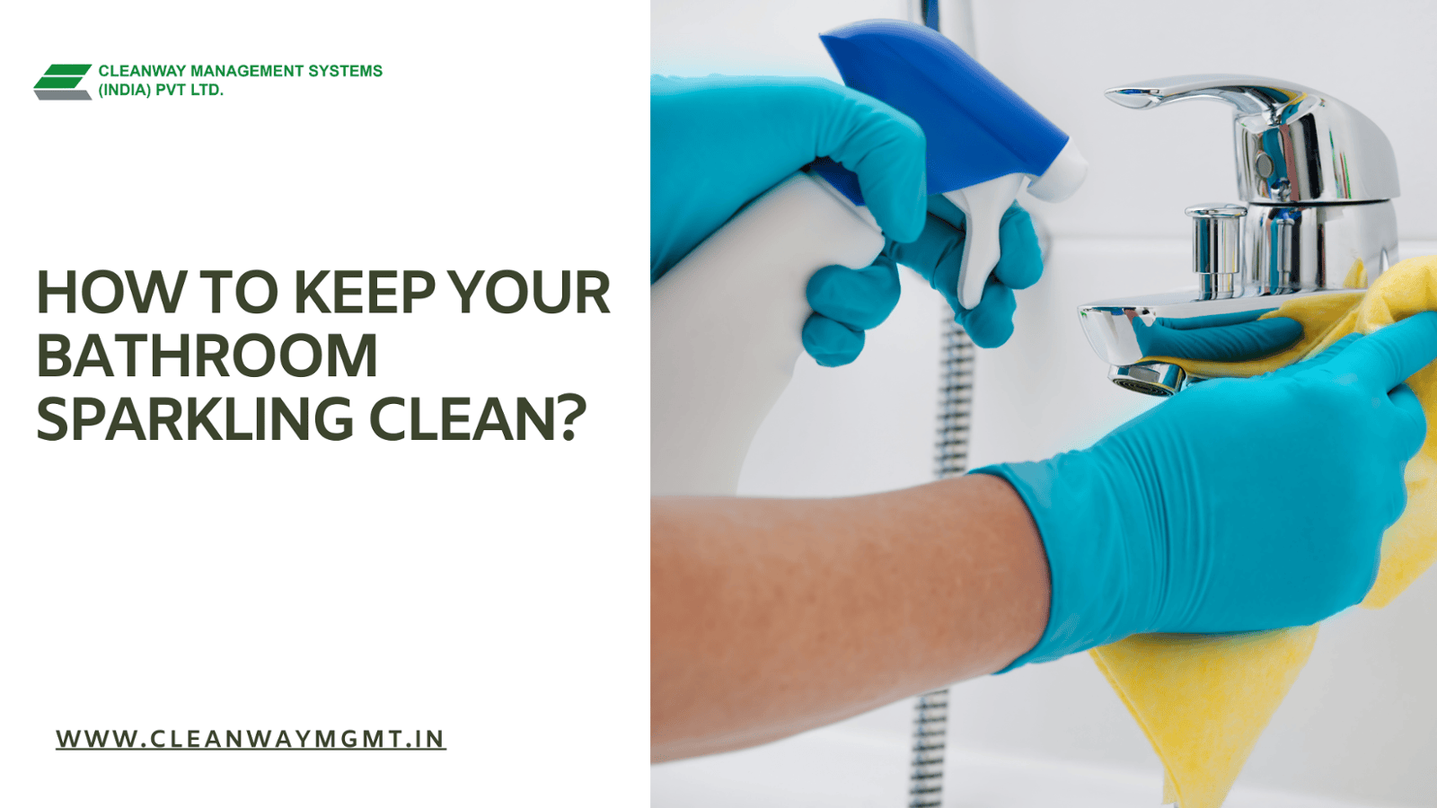 How to Keep Your Bathroom Sparkling Clean